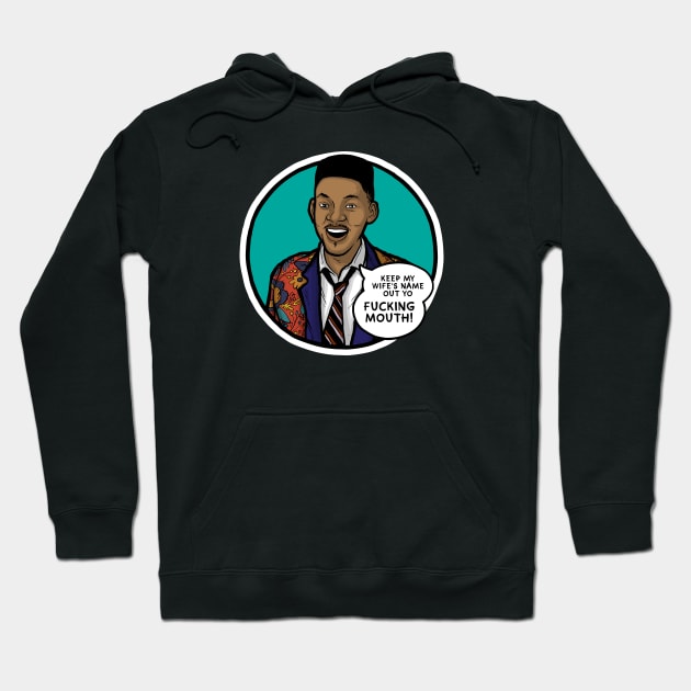 Will Smith Hoodie by Baddest Shirt Co.